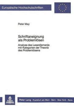 Schriftaneignung als Problemlösen - May, Peter
