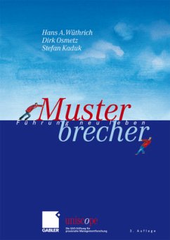 Musterbrecher - Wüthrich, Hans A.;Osmetz, Dirk;Kaduk, Stefan