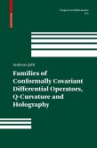 Families of Conformally Covariant Differential Operators, Q-Curvature and Holography