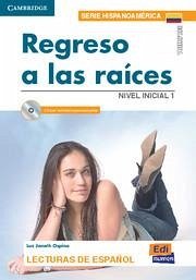 Regreso a Las Raíces (Colombia) Book + CD [With CD (Audio)] - Janeth Ospina, Luz