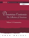 Demetrius Cantemir: The Collection of Notations Demetrius Cantemir: The Collection of Notations