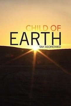 Child of Earth - Asongwed, Tah