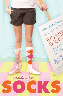 Standing for Socks - Weissman, Elissa Brent