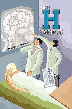 The H Campus - Brewer, George J.