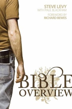 Bible Overview - Levy, Steve; Blackham, Paul