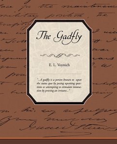 The Gadfly - Voynich, E. L.