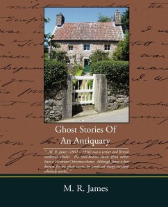 Ghost Stories Of An Antiquary - James, M. R.