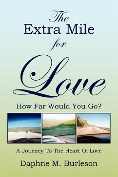 The Extra Mile for Love