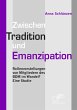 Zwischen Tradition und Emanzipation - Bild 1
