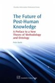 The Future of Post-Human Knowledge