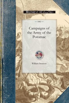 Campaigns of the Army of the Potomac - William Swinton