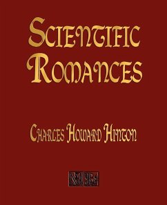 Scientific Romances - Charles Howard Hinton