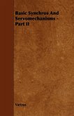 Basic Synchros and Servomechanisms - Part II Basic Synchros and Servomechanisms - Part II