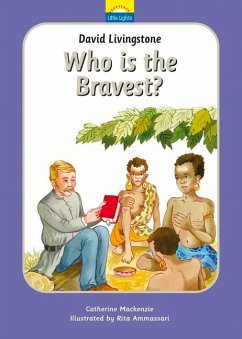 David Livingstone: Who Is the Bravest? - Mackenzie, Catherine
