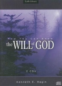 How You Can Know the Will of God - Hagin, Kenneth E.