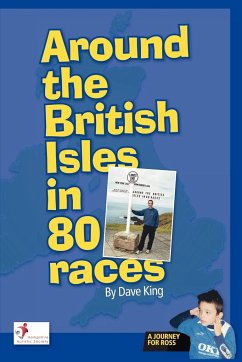 Around the British Isles in 80 Races - King, Dave