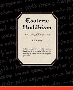 Esoteric Buddhism - Sinnett, A. P.