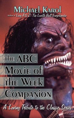 The ABC Movie of the Week Companion - Karol, Michael