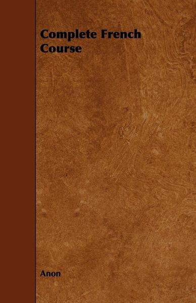 Complete French Course Complete French Course