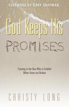 God Keeps His Promises - Long, Christy
