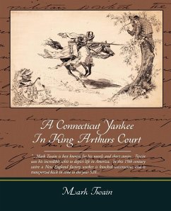 A Connecticut Yankee In King Arthurs Court - Twain, Mark