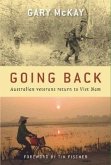Going Back: Australian Veterans Return to Viet Nam