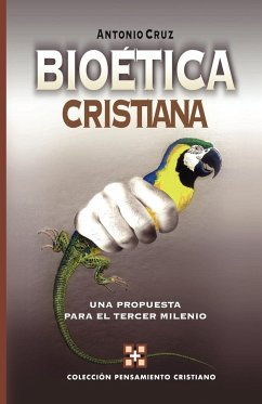 Bioetica Cristiana - Cruz, Antonio