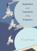 Inspiration and Canonicity of the Scriptures