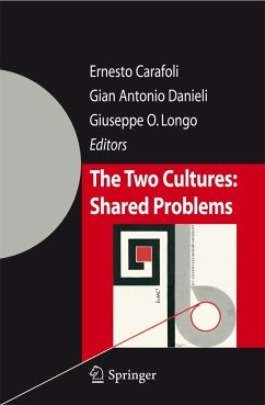 The Two Cultures: Shared Problems - Carafoli, Ernesto / Danieli, Gian Antonio / Longo, Giuseppe O. (eds.)