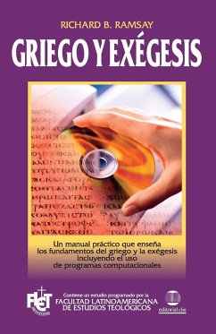 Griego y Exegesis - Ramsay, Richard B.