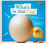 Zigzag: What's in That Egg?: A Book about Life Cycles