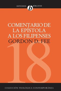 Comentario de la Epistola A los Filipenses - Fee, Gordon D.