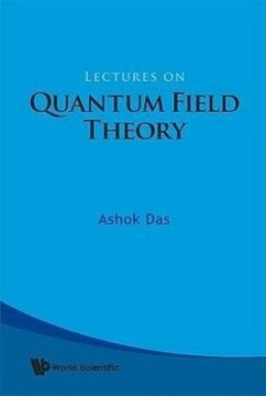 Lectures on Quantum Field Theory - Das, Ashok