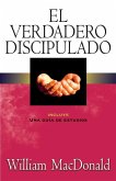 El Verdadero Discipulado