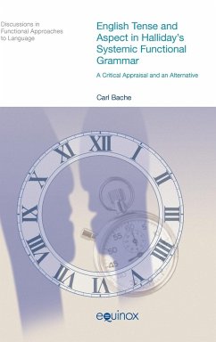 English Tense and Aspect in Halliday's Systemic Functional Grammar - Bache, Carl