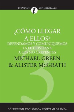 Como Llegar A Ellos? - Green, Michael; Mcgrath, Alister