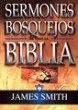 Sermones Y Bosquejos de Toda La Biblia,... - Bild 1