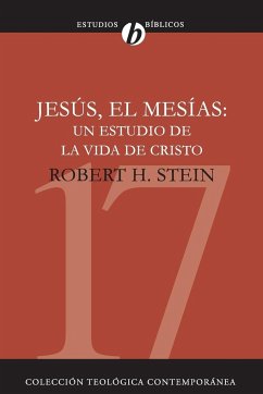 Jesus el Mesias - Stein, Robert