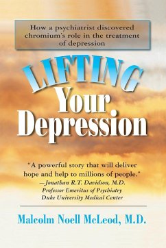 Lifting Your Depression - McLeod, Malcolm N.