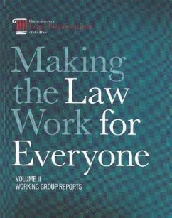 Making the Law Work for Everyone: Working Group Reports - Bernan