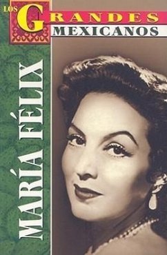 Maria Felix - Rutiaga, Luis