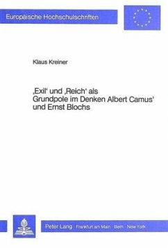 Cover 'Exil' und 'Reich' als Grundpole im Denken Albert Camus' und Ernst Blochs