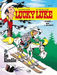 Am Klondike / Lucky Luke Bd.70 - Morris;Yann;Léturgie, Jean