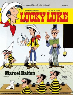 Marcel Dalton / Lucky Luke Bd.72 - Morris;Groot, Bob de