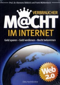 Verbraucher Macht im Internet - Skibicki, Klemens; Mühlenbeck, Frank