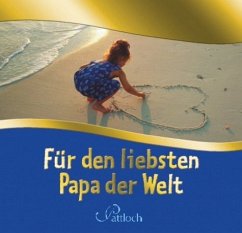 Für den liebsten Papa der Welt