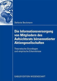 Die Informationsversorgung von Mitgliedern des Aufsichtsrats börsennotierter Aktiengesellschaften - Beckmann, Stefanie