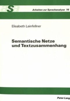 Semantische Netze und Textzusammenhang - Leinfellner, Elisabeth