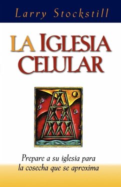 La Iglesia Celular - Stockstill, Larry