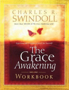 The Grace Awakening Workbook - Swindoll, Charles R.